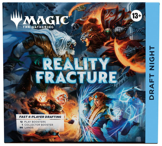 Reality Fracture - Draft Night - Reality Fracture (FRA)